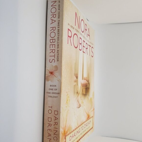 Daring to Dream Book 1 of The Dream Trilogy by Nora Roberts - Picture 4 of 8